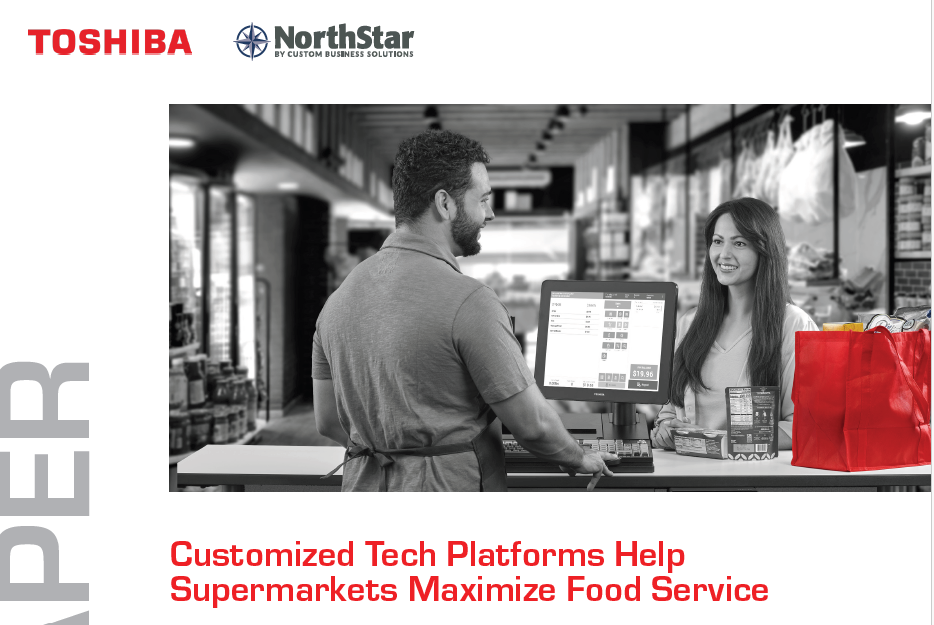 Customized Tech Platforms Help Supermarkets Maximize Food Service Whitepaper